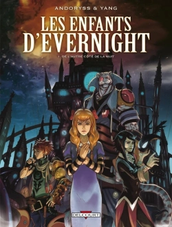 Bertrand.pt - Les Enfants D'Evernight Tome 1 : De L'Autre Côté De La Nuit
