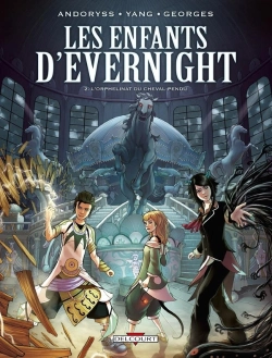 Bertrand.pt - Les Enfants D'Evernight Tome 2 : L'Orphelinat Du Cheval Pendu