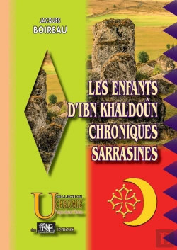 Bertrand.pt - Les Enfants D'Ibn Khaldoûn ; Chroniques Sarrasines