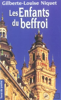 Bertrand.pt - Les Enfants Du Beffroi