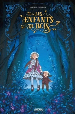 Bertrand.pt - Les Enfants Du Bois