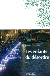 Les Enfants Du Désordre