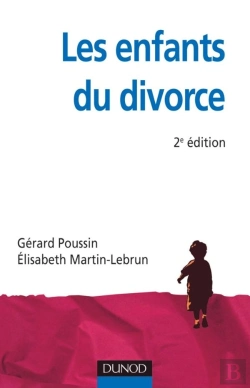 Bertrand.pt - Les Enfants Du Divorce ; Psychologie De La Séparation Parentale (2e Édition)