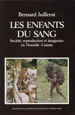 Bertrand.pt - Les Enfants Du Sang : Société, Reproduction Et Imaginaire En Nouvelle-Guinée