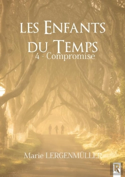 Bertrand.pt - Les Enfants Du Temps : 4 - Compromise