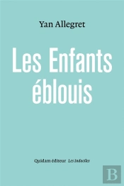 Les Enfants Eblouis