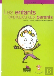 Les Enfants Expliques Aux Parents