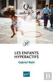 Les Enfants Hyperactifs (2e Edition) Qsj 3845