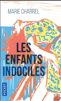 Bertrand.pt - Les Enfants Indociles