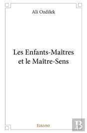 Les Enfants Maitres Et Le Maitre Sens