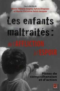 Bertrand.pt - Les Enfants Maltraites. De L'Affliction A L'Espoir