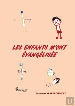 Bertrand.pt - Les Enfants M'Ont Évangélisée