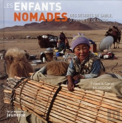 Bertrand.pt - Les Enfants Nomades ; Des Déserts De Sable, D'Herbe Et De Neige