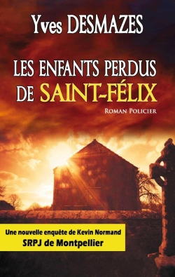 Bertrand.pt - Les Enfants Perdus De St Felix : Version Poche