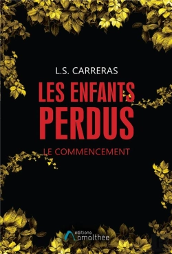 Bertrand.pt - Les Enfants Perdus - Le Commencement