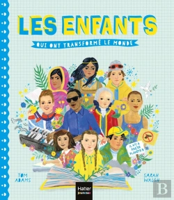 Bertrand.pt - Les Enfants Qui Ont Transformé Le Monde