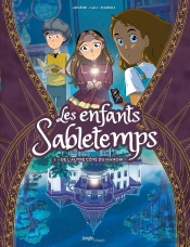 Les Enfants Sabletemps Tome 1 : De L'Autre Côté Du Manoir