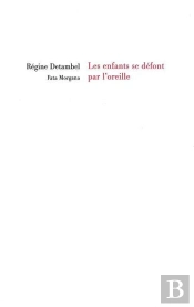 Les Enfants Se Défont Par L'Oreille