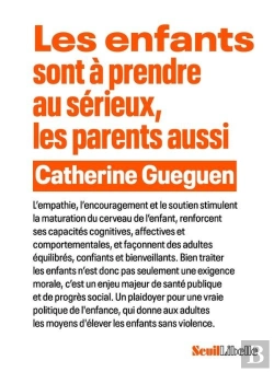Bertrand.pt - Les Enfants Sont À Prendre Au Sérieux, Les Parents Aussi