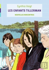 Les Enfants Tillerman T.3 - Nouvelles Rencontres