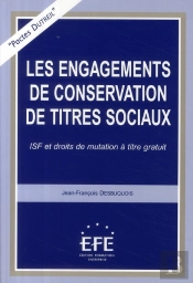 Les Engagements De Conservation Des Titres Sociaux