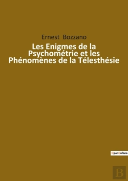 Bertrand.pt - Les Enigmes De La Psychométrie Et Les Phénomènes De La Télesthésie