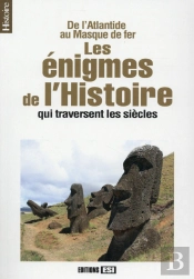 Les Énigmes De L'Histoire Qui Traversent Les Siècles