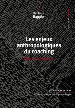 Bertrand.pt - Les Enjeux Anthropologiques Du Coaching