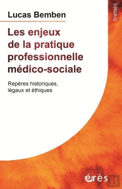 Bertrand.pt - Les Enjeux De La Pratique Professionnelle Medico-Sociale