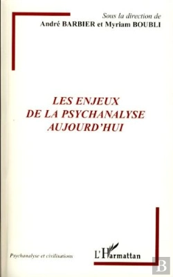 Bertrand.pt - Les Enjeux De La Psychanalyse Aujourd'Hui