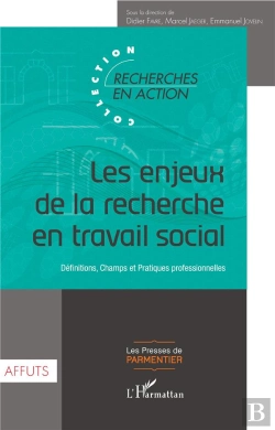 Bertrand.pt - Les Enjeux De La Recherche En Travail Social ; Définitions, Champs Et Pratiques Professionnelles