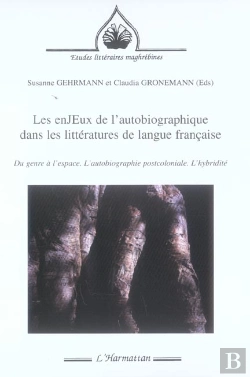 Bertrand.pt - Les Enjeux De L'Autobiographique Dans Les Litteratures De Langue Francaise