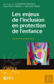 Les Enjeux De L'Inclusion En Protection De L'Enfance