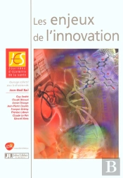Les Enjeux De L'Innovation ; 2e Journee D'Economie De La Sante