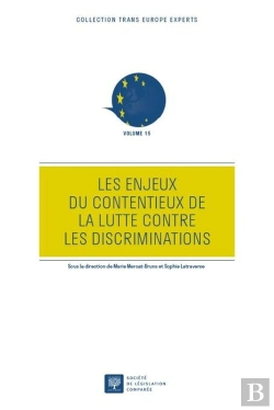 Bertrand.pt - Les Enjeux Du Contentieux De La Lutte Contre Les Discriminations