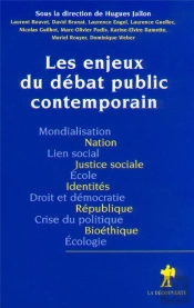 Les Enjeux Du Debat Public Contemporain