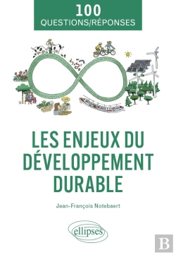 Bertrand.pt - Les Enjeux Du Développement Durable En 100 Questions/Réponses