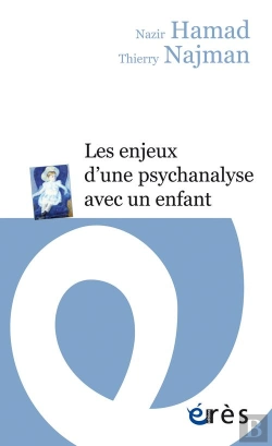 Bertrand.pt - Les Enjeux D'Une Psychanalyse Avec Un Enfant
