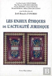 Les Enjeux Éthiques De L'Actualité Juridique