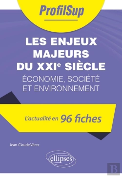 Bertrand.pt - Les Enjeux Majeurs Du Xxie Siècle : Économie, Société Et Environnement