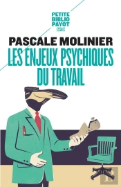 Les Enjeux Psychiques Du Travail