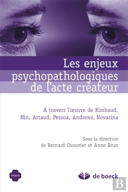 Bertrand.pt - Les Enjeux Psychopathologique De L'Acte Créateur