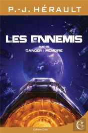 Les Ennemis ; Danger De Mémoire