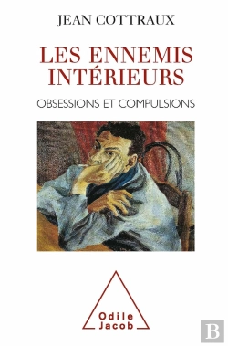 Bertrand.pt - Les Ennemis Intérieurs ; Obsessions Et Compulsions