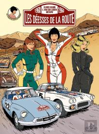 Les Enquêtes Auto De Margot Tome 2 : Les Déesses De La Route