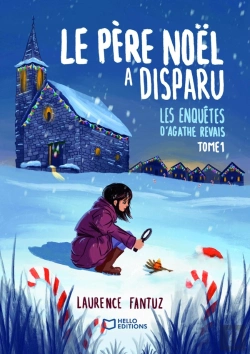 Bertrand.pt - Les Enquêtes D'Agathe Revais Tome 1 : Le Père Noël A Disparu !