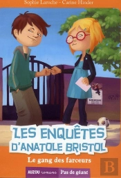 Les Enquetes D'Anatole Bristol