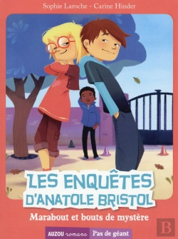 Bertrand.pt - Les Enquetes D'Anatole Bristol Tome 4 - Marabout Et Bout De Mysteres (Coll. Pas De Geant)
