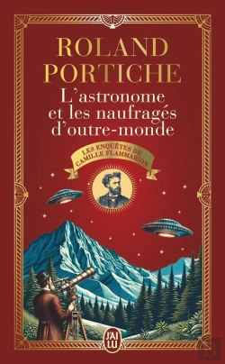 Bertrand.pt - Les Enquêtes De Camille Flammarion Tome 2 : L'Astronome Et Les Naufragés D'Outre-Monde
