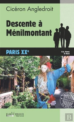 Bertrand.pt - Les Enquetes De Ciceron - N 12 - Descente A Menilmontant - Paris Xxe